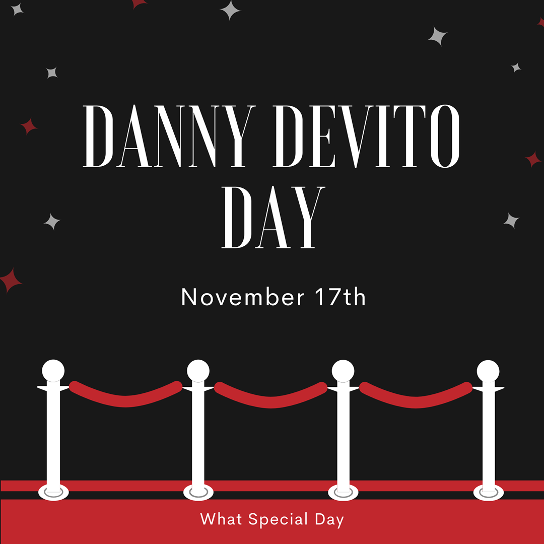 A graphic celebrating Danny DeVito Day on November 17th with stars and velvet ropes