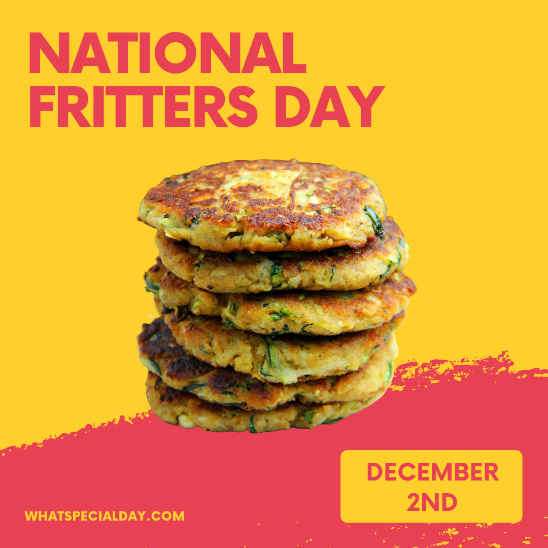 Stack of fritters with text: National Fritters Day, December 2nd