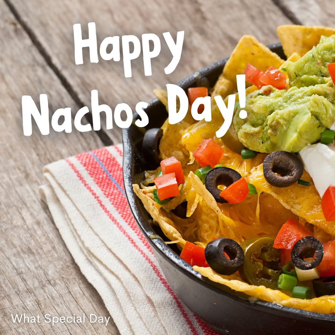 Happy Nachos Day!