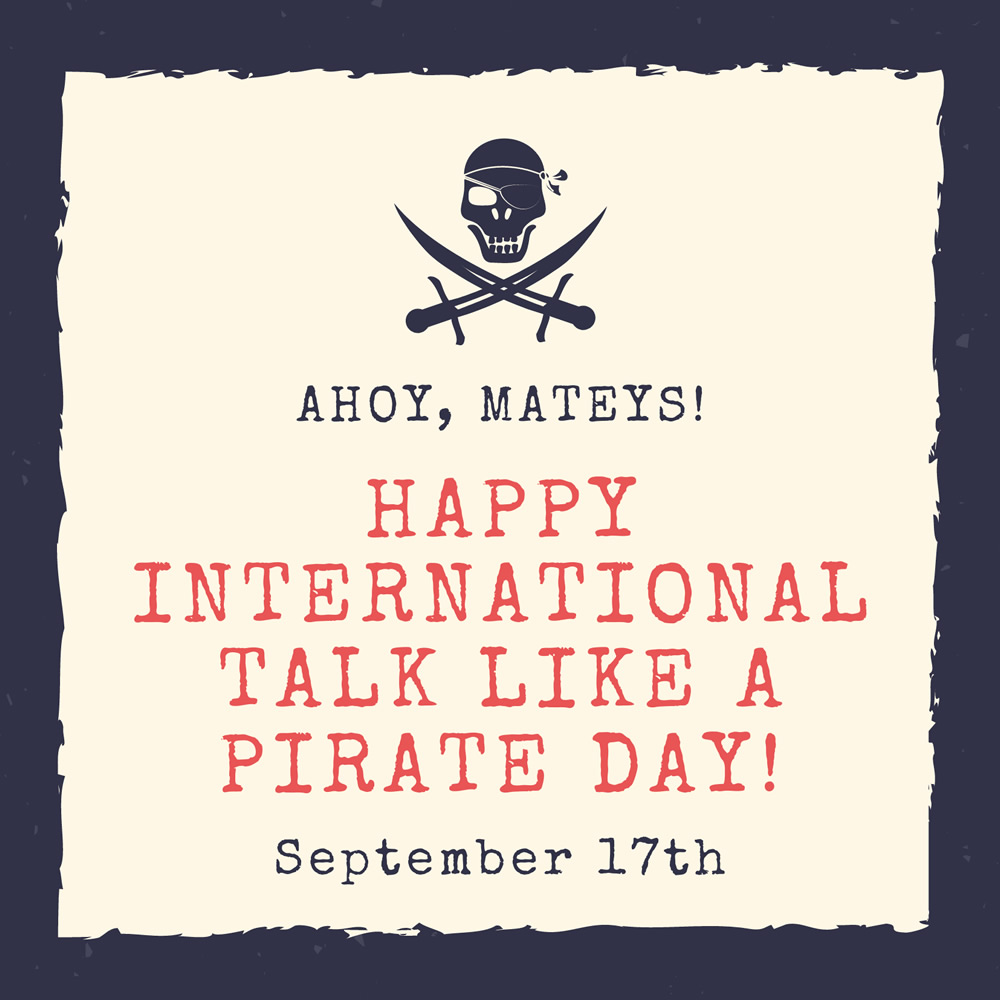 A poster celebrating Talk Like a Pirate Day with a skull and crossbones emblem